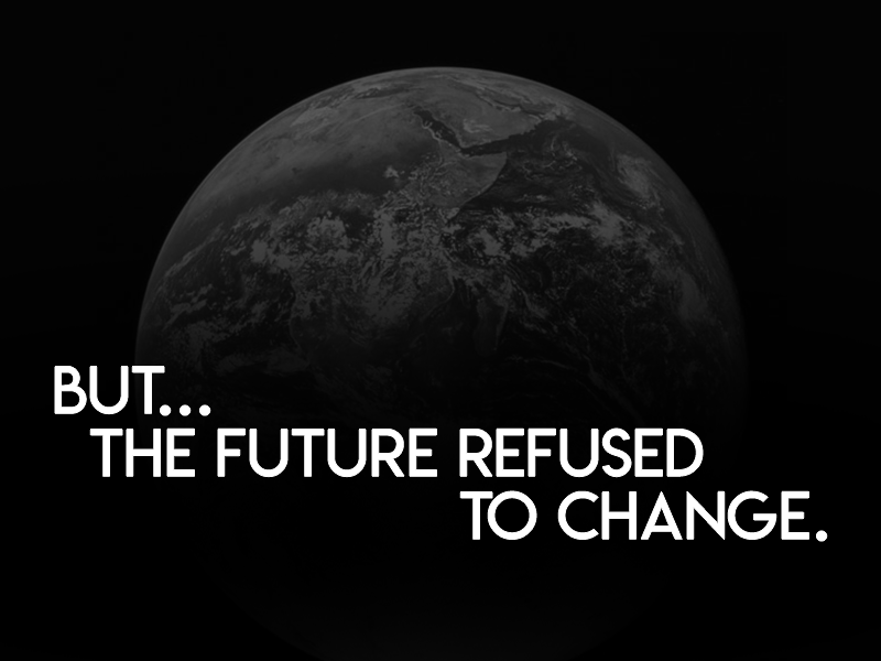 but...the_future_refused_to_change.png