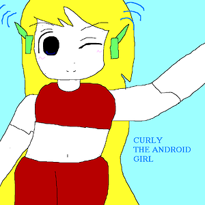 CURLY THE ANDROIDGIRL